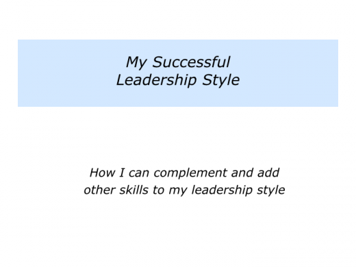 Slides L is for My Successful Leadership Style.013