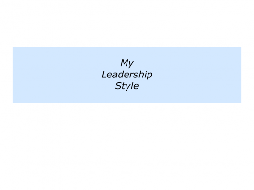 Slides My Leadership Style.001