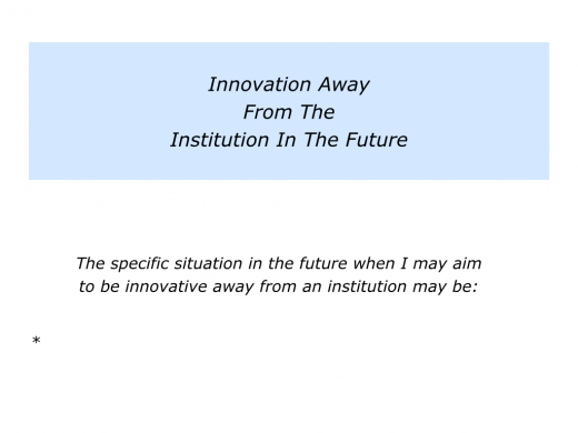 Slides Innovation Away From The Institution.008